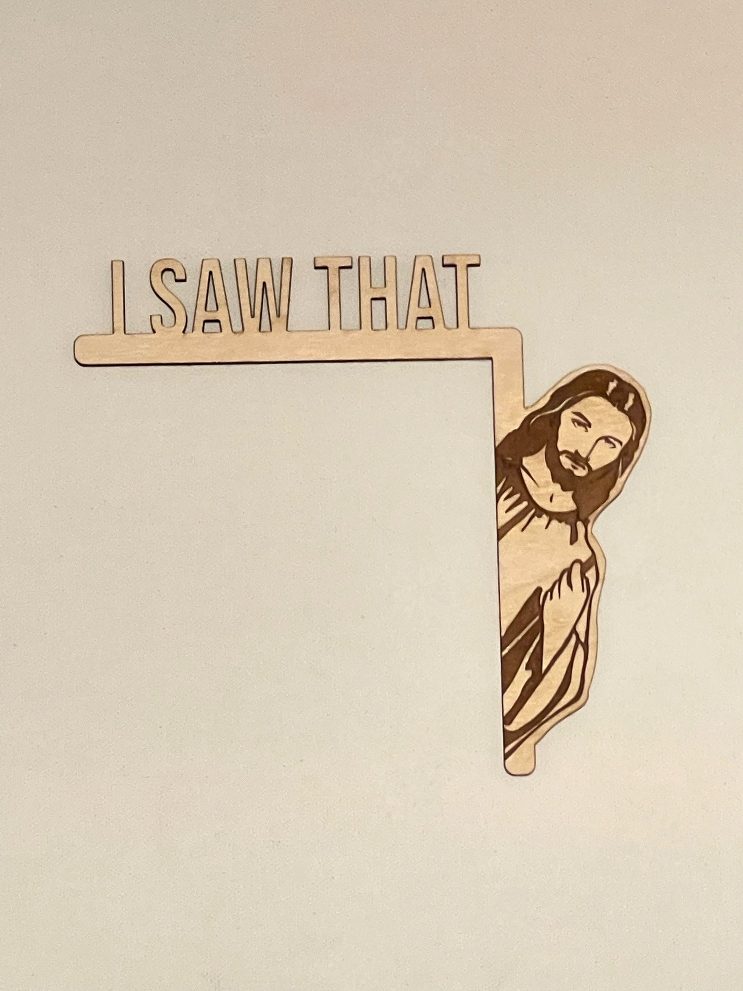 I Saw That, Jesus Saw That, Funny Christmas Door Sign, Prank Gift, Funny Door Hanger